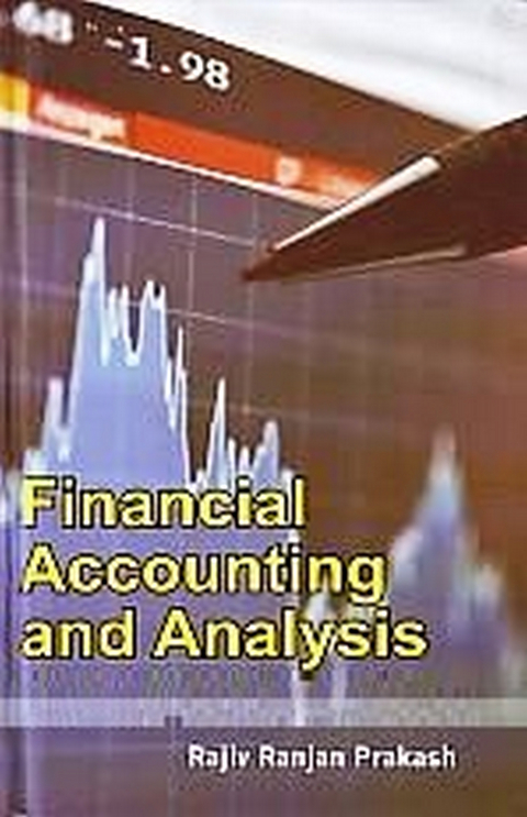 Financial Accounting and Analysis -  Rajiv Ranjan Prakash