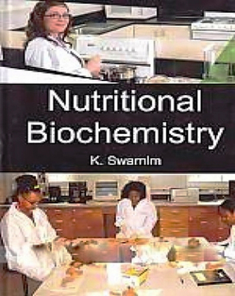 Nutritional Biochemistry -  Dr. K. Swarnim