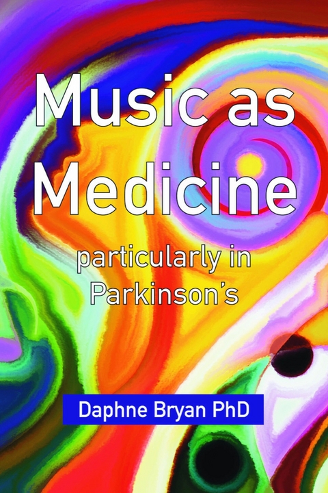 Music as Medicine - Daphne Bryan