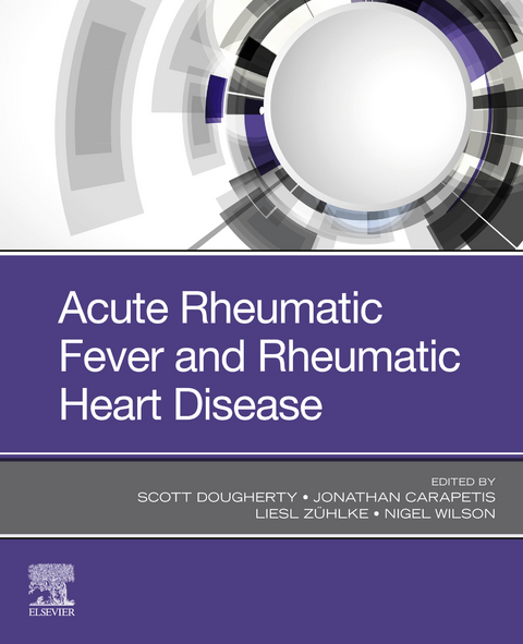 Acute Rheumatic Fever and Rheumatic Heart Disease - 