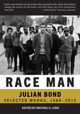 Race Man -  Julian Bond