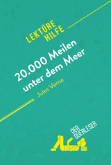 20.000 Meilen unter dem Meer von Jules Verne (Lektürehilfe) -  der Querleser