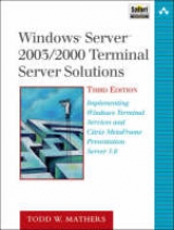 Windows Server 2003/2000 Terminal Server Solutions - Mathers, Todd W.