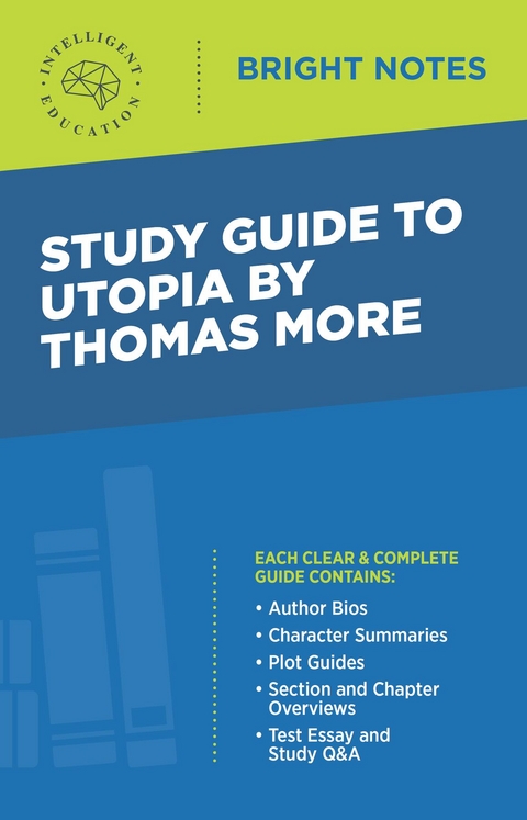 Study Guide to Utopia by Thomas More - 