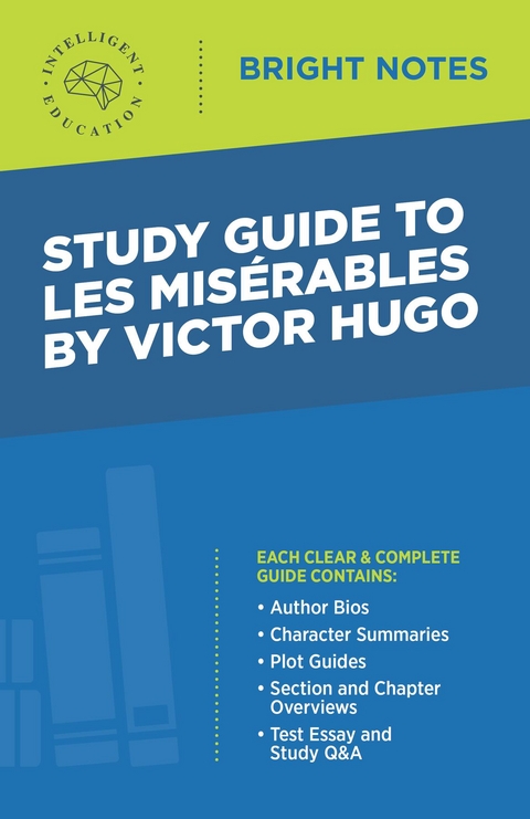 Study Guide to Les Miserables by Victor Hugo - 