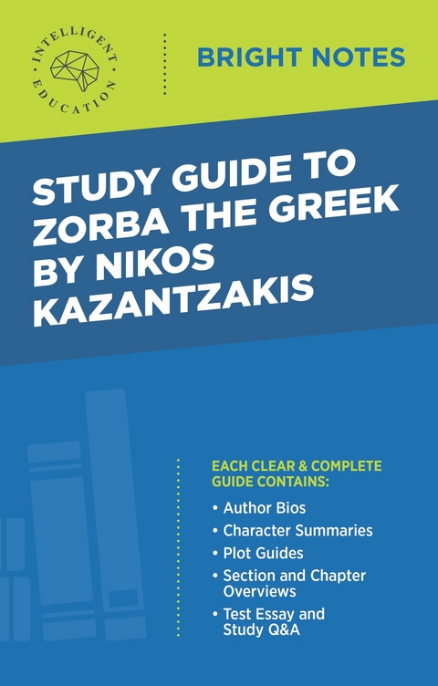 Study Guide to Zorba the Greek by Nikos Kazantzakis - 