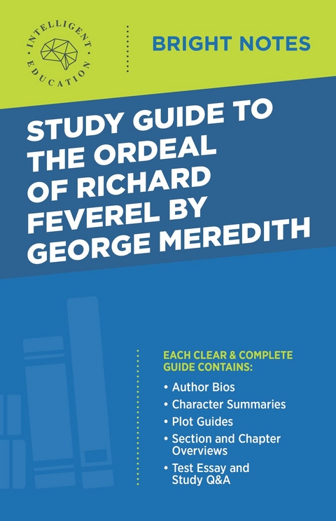 Study Guide to The Ordeal of Richard Feverel by George Meredith - 