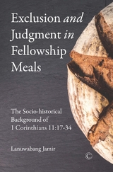 Exclusion and Judgment in Fellowship Meals -  Jamir Lanuwabang