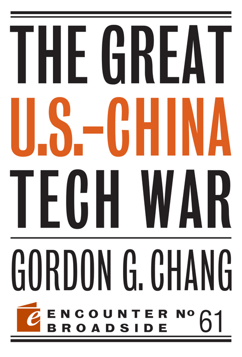 The Great U.S.-China Tech War - Gordon G. Chang