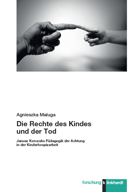 Die Rechte des Kindes und der Tod -  Agnieszka Maluga