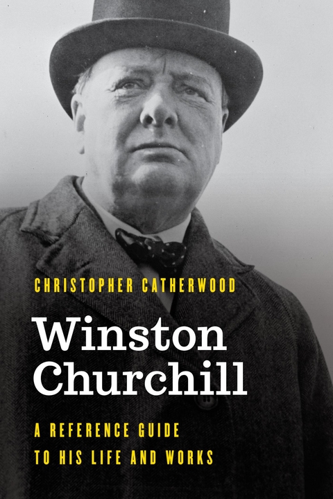 Winston Churchill -  Christopher Catherwood