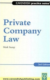 Practice Notes on Private Company Law - Stamp, Mark