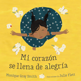 Mi corazón se llena de alegría - Monique Gray Smith