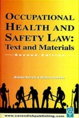 Occupational Health & Safety Law Cases & Materials 2/e - Barrett, Brenda