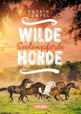 Wilde Horde 3: Seelenpferde -  Katrin Tempel