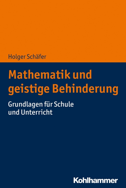 Mathematik und geistige Behinderung - Holger Schäfer