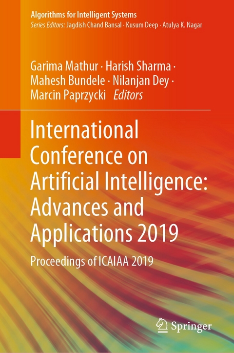 International Conference on Artificial Intelligence: Advances and Applications 2019 - 