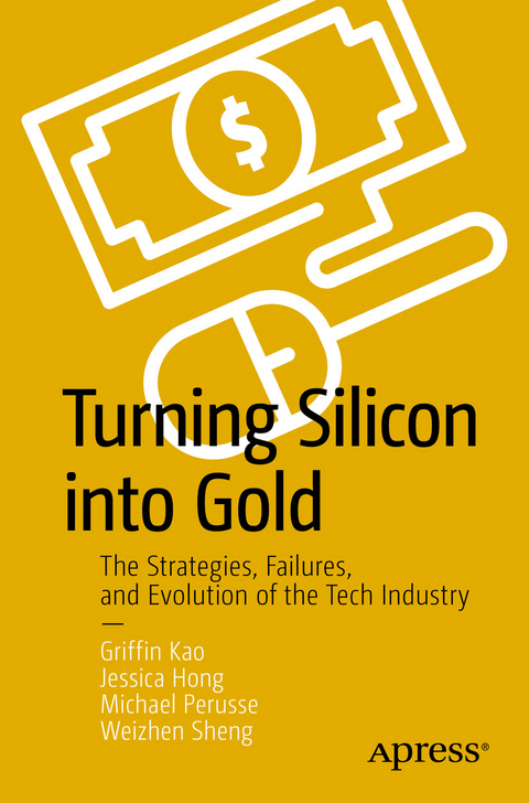 Turning Silicon into Gold - Griffin Kao, Jessica Hong, Michael Perusse, Weizhen Sheng