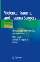 Violence, Trauma, and Trauma Surgery - 