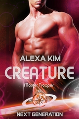 Creature (Master Trooper - Next Generation) Band 15 - Alexa Kim