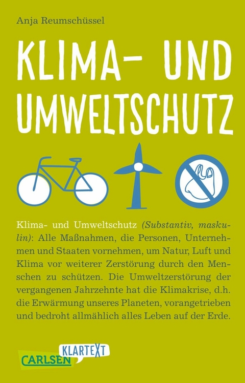 Carlsen Klartext: Klima- und Umweltschutz -  Anja Reumschüssel