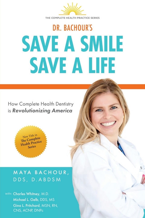 Save A Smile, Save A Life -  Maya Bachour