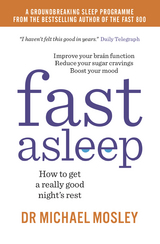 Fast Asleep -  Dr Michael Mosley