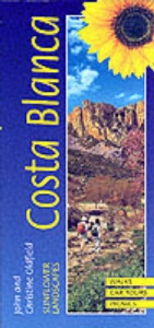 Landscapes of the Costa Blanca - Oldfield, John; Oldfield, Christine