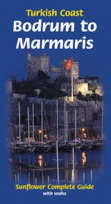 Bodrum to Marmaris: Turkish Coast - Bussmann, Michael; Tryger, Gabriele; Anderson, Brian; Anderson, Eileen; Livesley, Dean