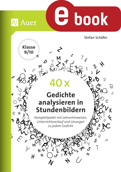 40 x Gedichte analysieren in Stundenbildern 9-10 - Stefan Schäfer