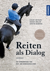 Reiten als Dialog - Eckart Meyners, Hannes Müller, Kerstin Niemann