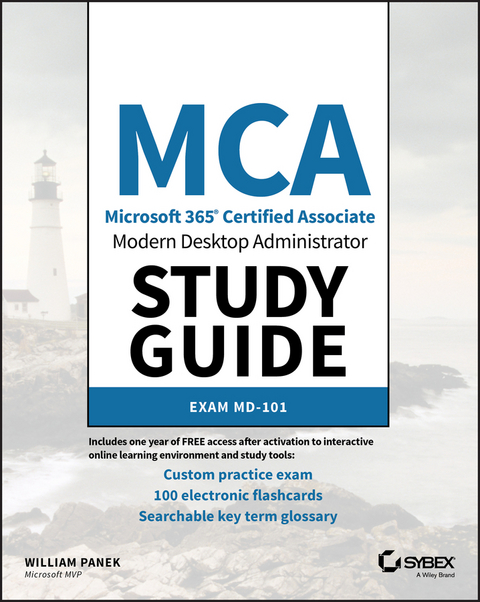 MCA Modern Desktop Administrator Study Guide -  William Panek