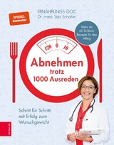 Abnehmen trotz 1000 Ausreden - Silja Schäfer