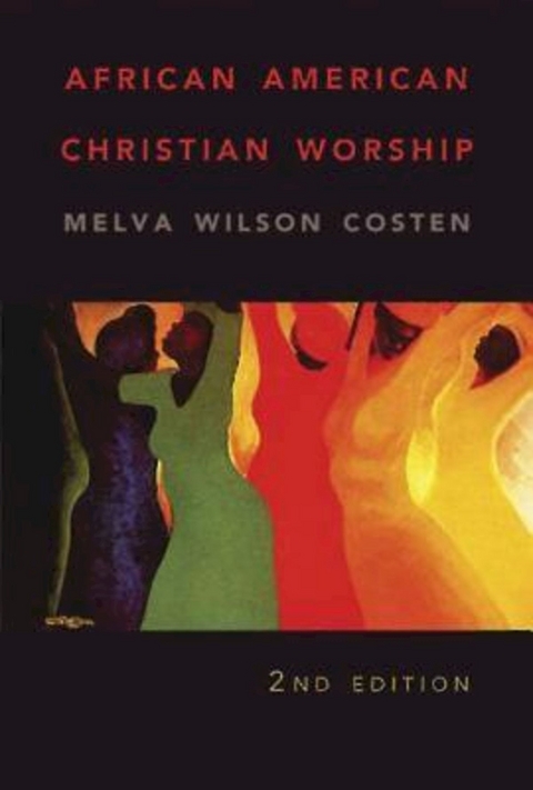 African American Christian Worship - Melva W. Costen