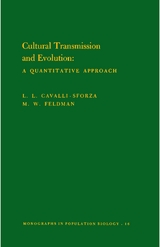 Cultural Transmission and Evolution -  L L Cavalli-sforza,  Marcus Feldman