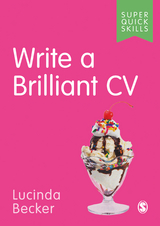 Write a Brilliant CV - Lucinda Becker