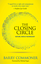 Closing Circle -  Barry Commoner