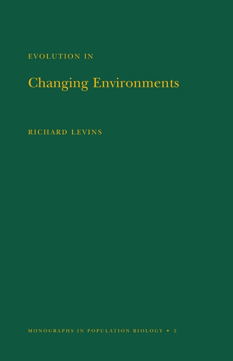 Evolution in Changing Environments -  Richard Levins