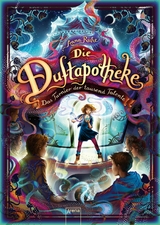 Die Duftapotheke (4). Das Turnier der tausend Talente - Anna Ruhe