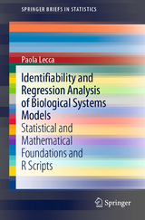 Identifiability and Regression Analysis of Biological Systems Models - Paola Lecca