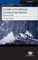 A Guide to the National Conveyancing Protocol - Law Society