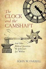 Clock and the Camshaft -  John W. Farrell