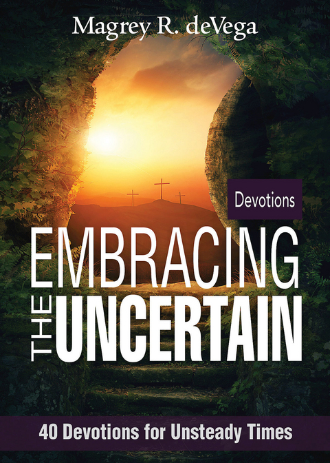 Embracing the Uncertain -  Magrey deVega