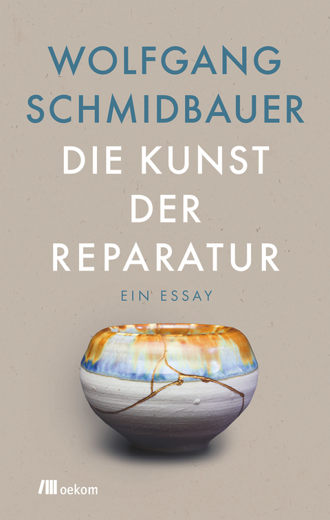 Die Kunst der Reparatur - Wolfgang Schmidbauer