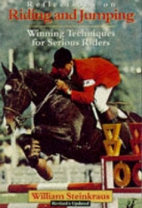 Reflections on Riding and Jumping - Steinkraus, William