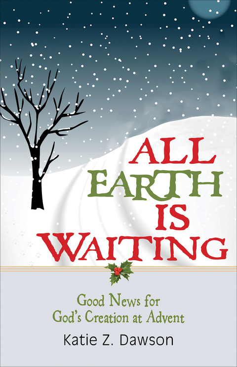 All Earth Is Waiting [Large Print] - Katie Z. Dawson