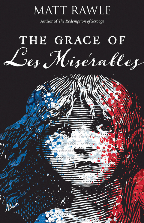 Grace of Les Miserables -  Matt Rawle