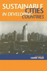 Sustainable Cities in Developing Countries - Pugh, Cedric