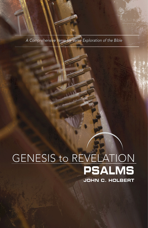 Genesis to Revelation: Psalms Participant Book - John C. Holbert