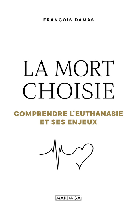 La mort choisie - François Damas